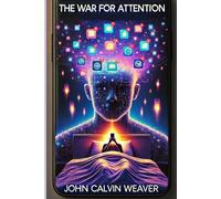 The War for Attention