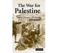 La guerra por Palestina – Reescribiendo la historia de 1948 – Serie 15