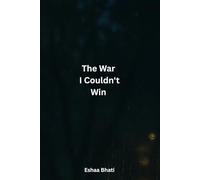 The war I Couldn't win