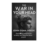 The War in Your Head: Overcoming Mental Barriers to Clarity, Confidence & Calling, That Silence Purpose