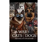 The War of Cats and Dogs