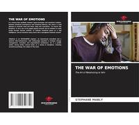 THE WAR OF EMOTIONS: The Art of Relativizing to Win