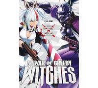 The war of greedy witches (Vol. 13)