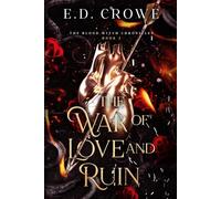 The War of Love and Ruin: The Blood Witch Chronicles 3 (The Blood Witch Series)