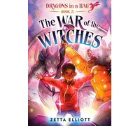 The War of the Witches: 5 (Dragons in a Bag)