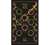 The War of the Worlds (Penguin Clothbound Classics)
