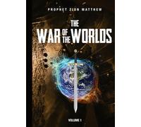 THE WAR OF THE WORLDS VOL. 1