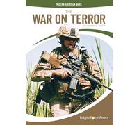 The War on Terror (Modern American Wars)