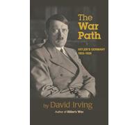 The War Path: Hitler’s Germany 1933-1939: Hitler’s Germany 1933-1939