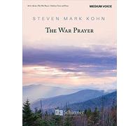 The War Prayer. Mittlere Stimme und Klavier.
