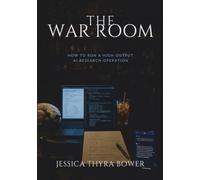 The War Room: How to Run a High-Output AI Research Operation