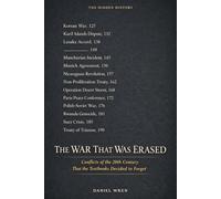 The War That Was Erased: Conflicts of the 20th Century That the Textbooks Decided to Forget (The Hidden History)
