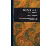 The War Upon Religion