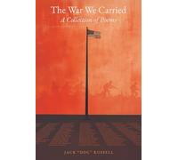 The War We Carried: A Collection of Poems