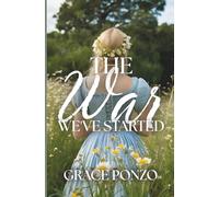 The War We've Started