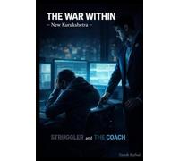 The War Within-New Kurukshetra