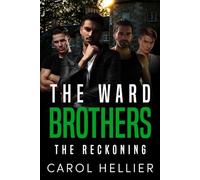 The Ward Brothers 4: The Reckoning (The Ward Brothers Book 2)