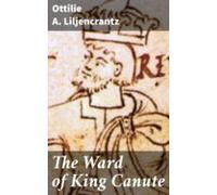 The Ward Of King Canute (ebook)