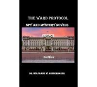 The Ward Protocol in French: Spy and Mystery Novels