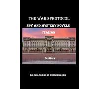 The Ward Protocol in Italian: Spy and Mystery Novels