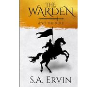 The Warden and the Rule: 1 (Auscheron)