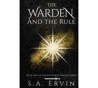 The Warden and the Rule (Auscheron)