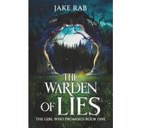 The Warden of Lies: A stone-age fantasy mystery (The Girl Who Promised)