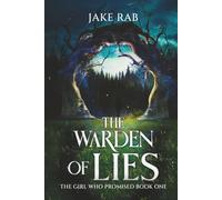 The Warden of Lies: A stone age fantasy mystery (The Girl Who Promised)