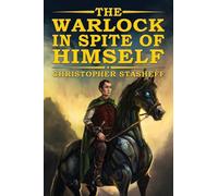 The Warlock in Spite of Himself: 1 (The Warlock of Gramarye)