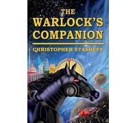 The Warlock's Companion: 8 (Warlock of Gramarye)