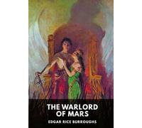 The Warlord of Mars