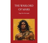 The Warlord of Mars