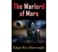 The Warlord of Mars
