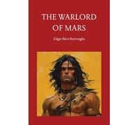 The Warlord of Mars
