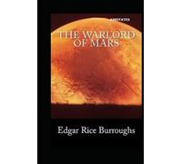 The Warlord of Mars Annotated