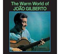 Joao Gilberto – The Warm World Of Joao Gilberto – Vinilo – Edición limitada (Verde)