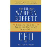 El CEO de Warren Buffett – Secretos de los gerentes de Berkshire Hathaway