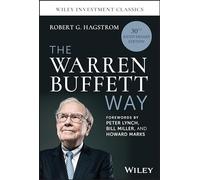 The Warren Buffett Way – Edición 30.º Aniversario (Wiley Investment Classics)