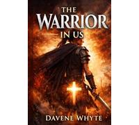 The warrior in us: rise, fight, over come