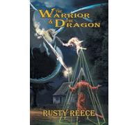The Warrior & The Dragon