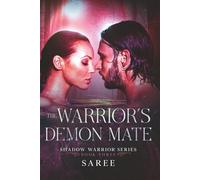 The Warrior's Demon Mate: Book 3 of Triplet Warriors