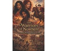 The Warriors of Nowhere