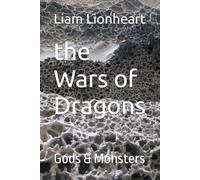 the Wars of Dragons: Gods & Monsters (Midnights forest Universe)