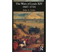 The Wars of Louis XIV, 1667-1714 (Modern Wars In Perspective)