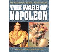The Wars of Napoleon: The West Point Military History Series