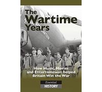 The Wartime Years - WWII The War Chronicles: Keep Smiling Through [DVD y libro]