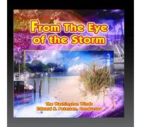 The Washington Winds, Conducted by Edward Petersen - From The Eye Of The Storm