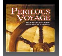 The Washington Winds, Conducted by Edward Petersen - Perilous Voyage [Import]