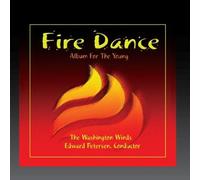 The Washington WInds, Edward Petersen - Fire Dance: Album for The Young [Import]