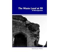 The waste land at 90. retrospective: 12 (Dialogue, 12)
